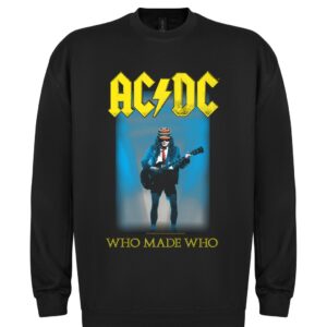 Ac/Dc Who Made Who Sweatshirt