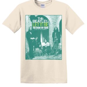 Beatles – Let It Be (You Know My Name)  t- shirt